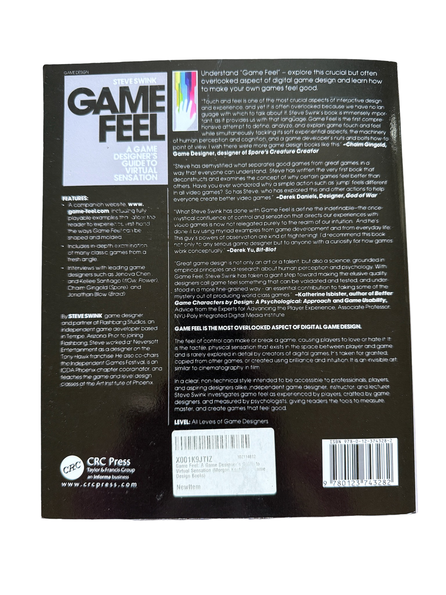 Game Feel: A Game Designer’s guide to virtual sensation