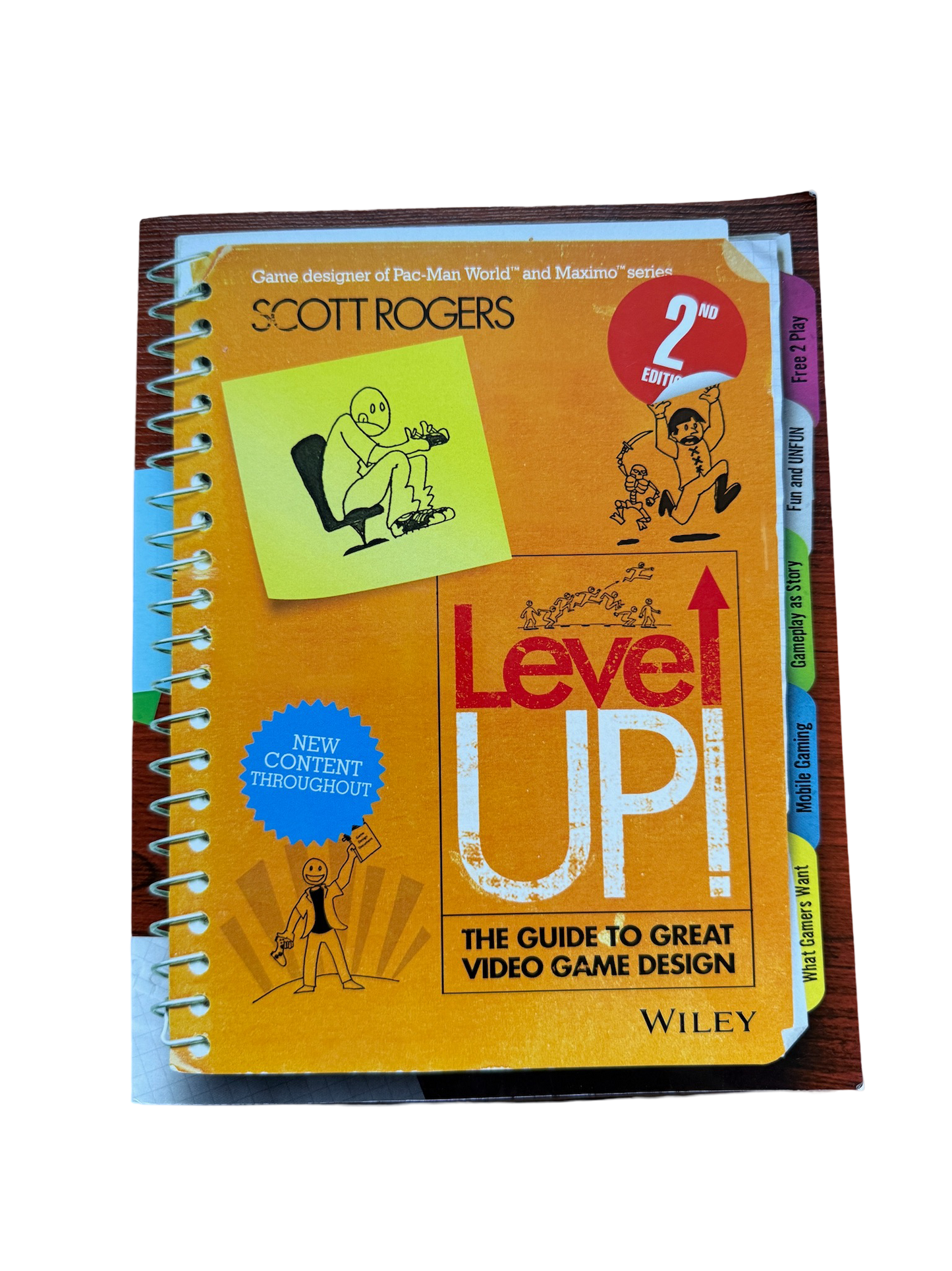 Level UP! THE GUIDE TO GREAT VIDEO GAME DESIGN