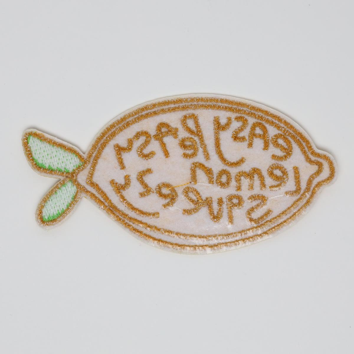 Easy Peasy Lemon Squeezy Supportive Embroidered Iron On Patch