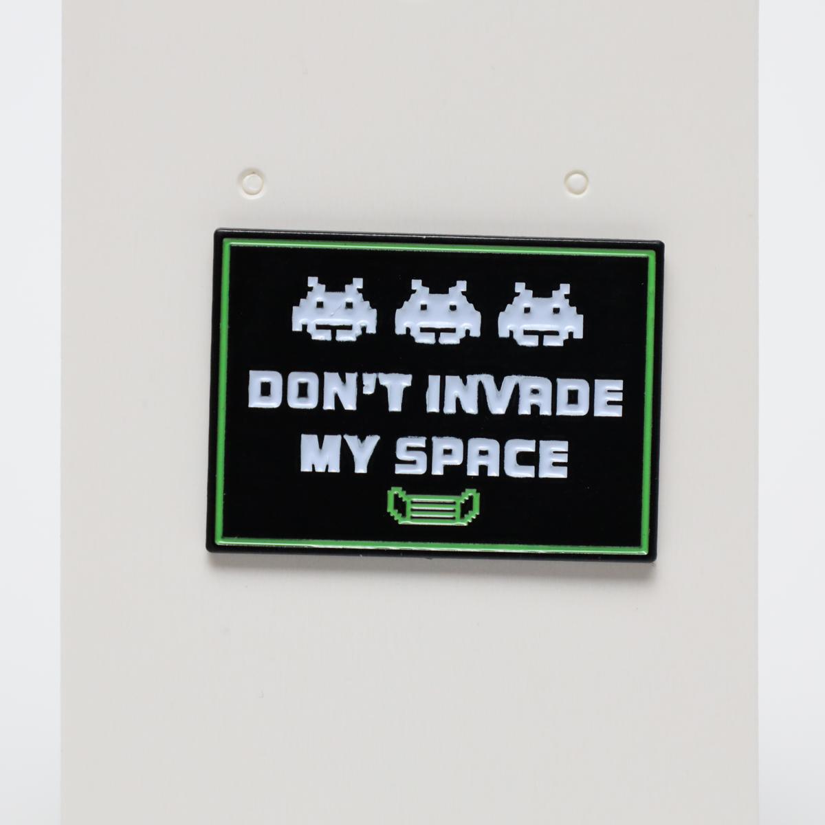 Funny Don’t Invade My Space Asteroids Enamel Pin