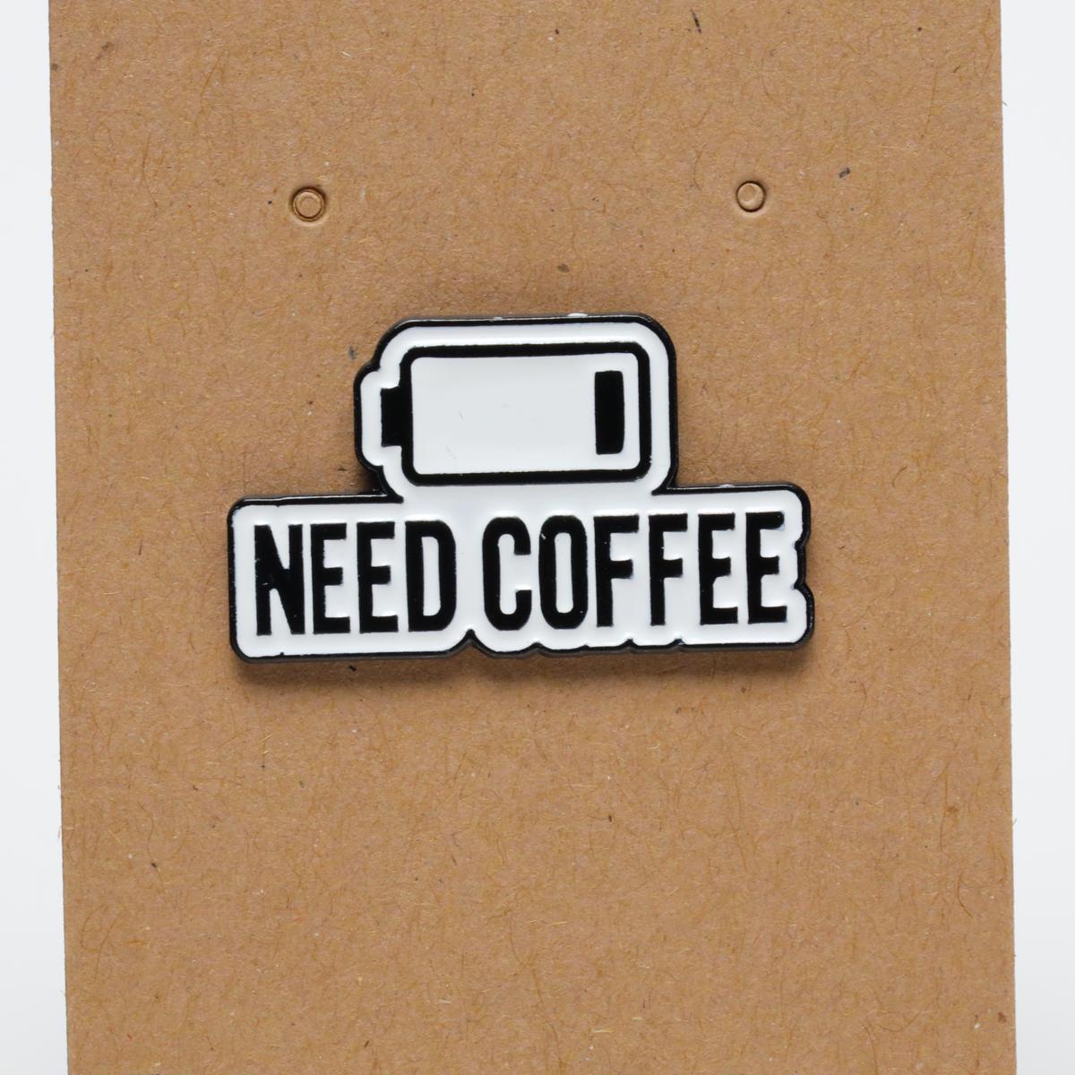 Funny Need Coffee Low Battery Enamel Pin