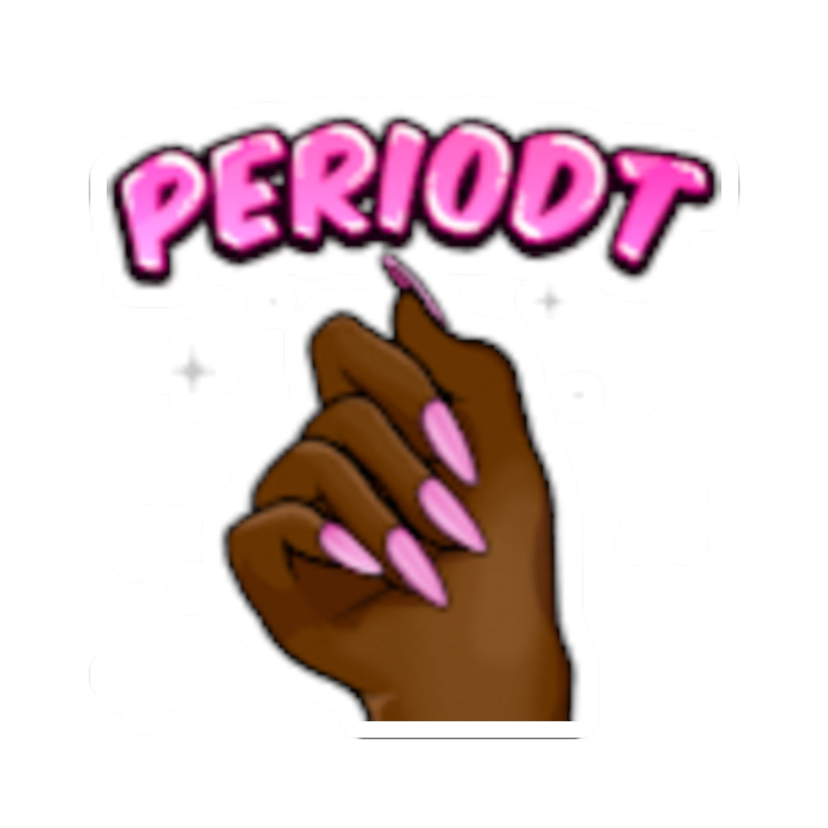 tarenrPeriodt Emote Sticker