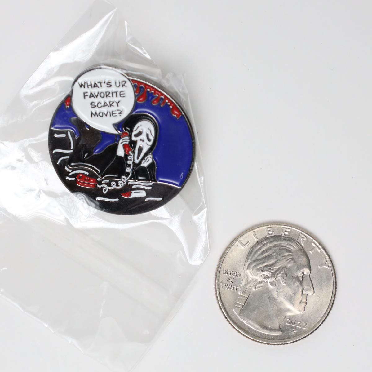 What’s Your Favorite Movie Scream Movie Enamel Pin