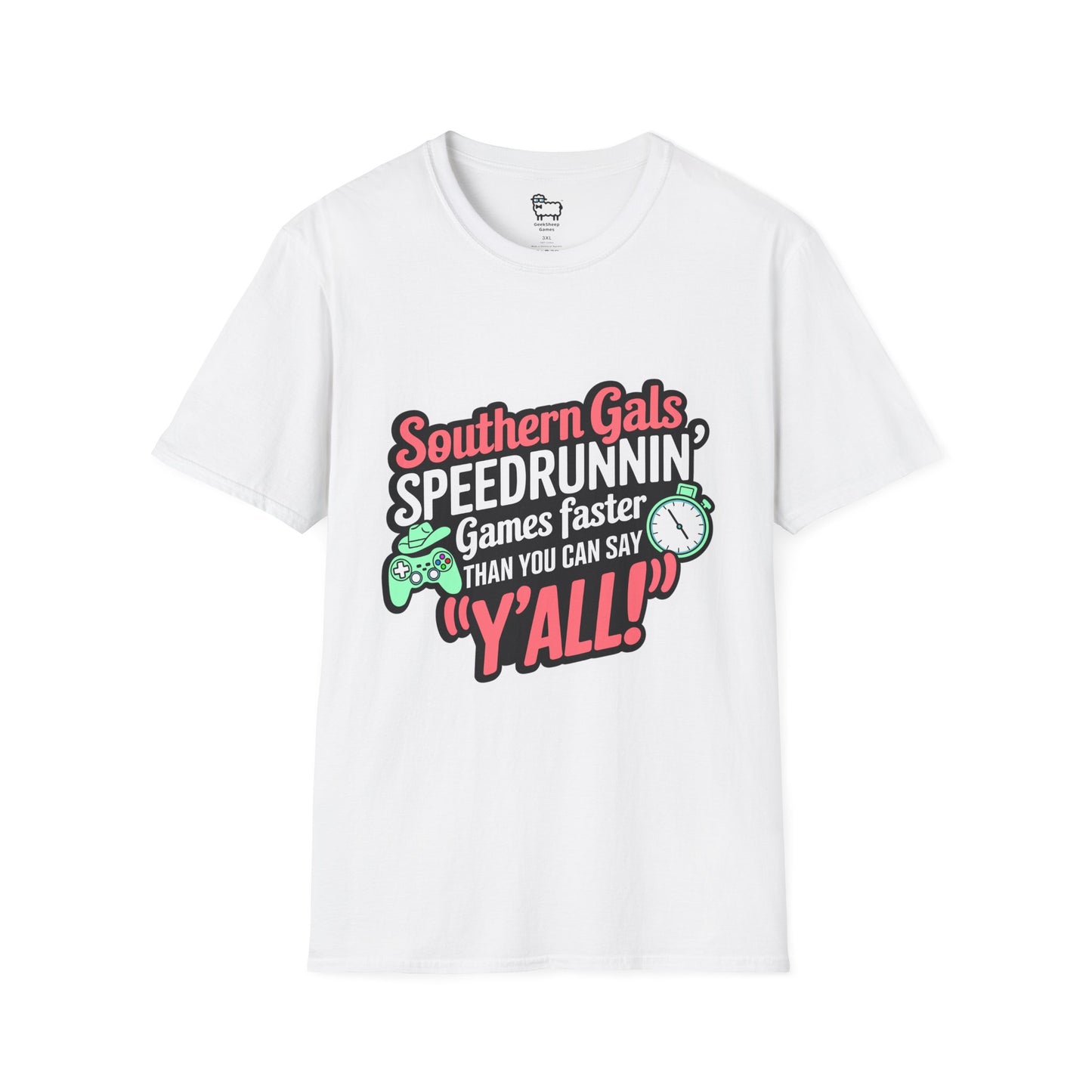 Southern Gals Speedrunnin' Games Faster Than You Can Say 'Y'all! T-Shirt