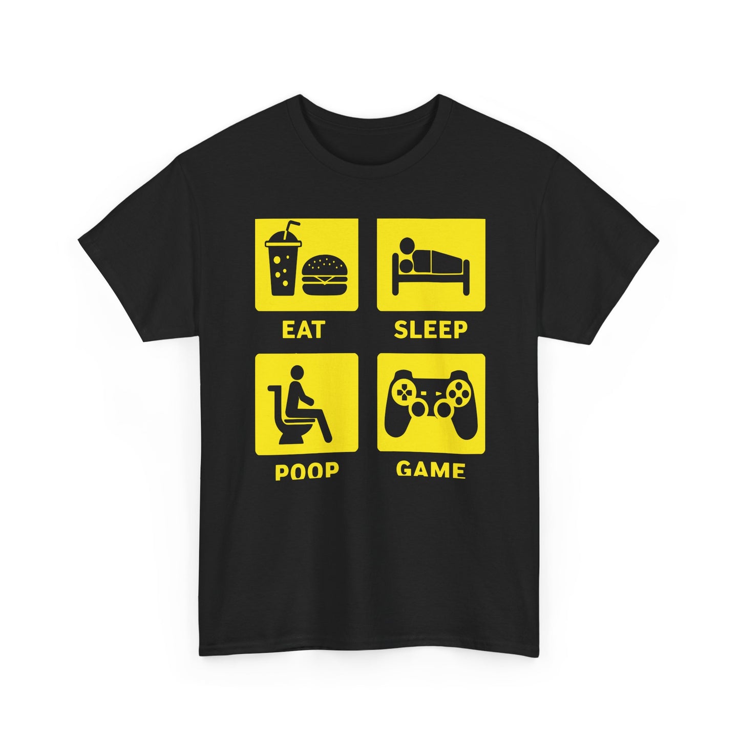 Eat Sleep Poop Game T-Shirt — Funny Gamer Lifestyle Tee