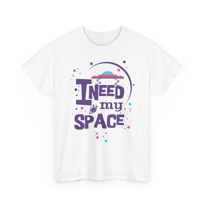 I Need My Space T-Shirt — Funny Space Pun Tee