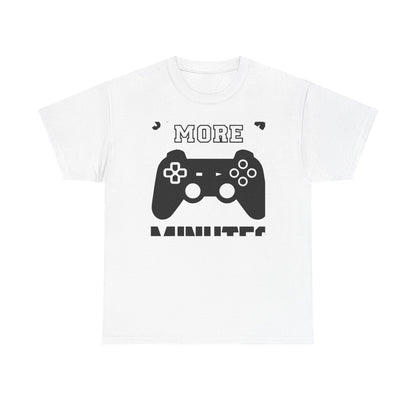 Five More Minutes T-Shirt — Funny Gamer Humor Tee