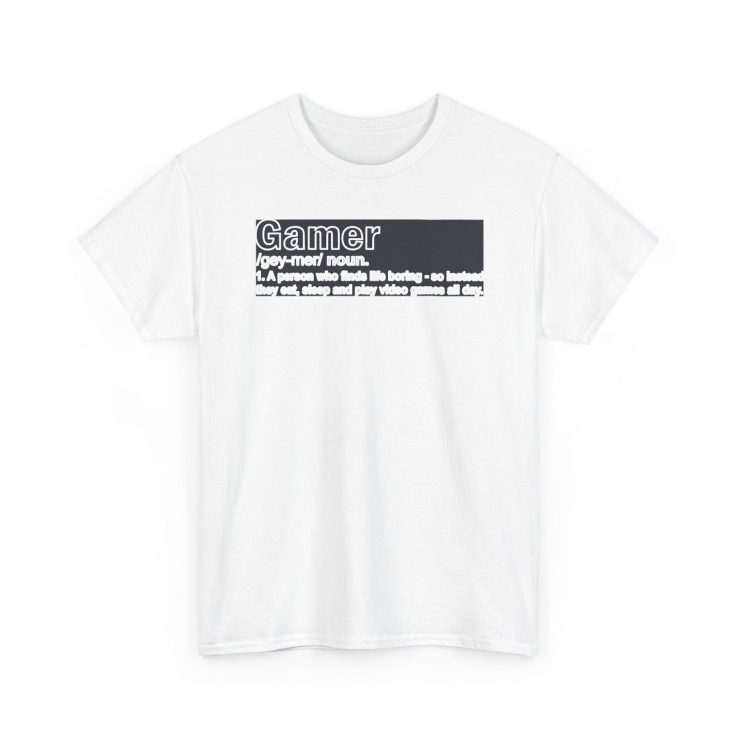 Gamer Noun Definition T-Shirt — Funny Gamer Humor Tee