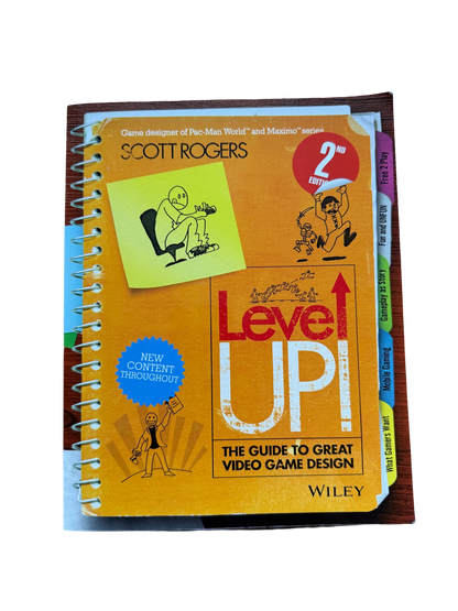Level UP! THE GUIDE TO GREAT VIDEO GAME DESIGN
