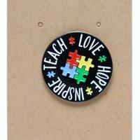 Autistic Awareness Love Hope Inspire Teach Puzzle Enamel Pin