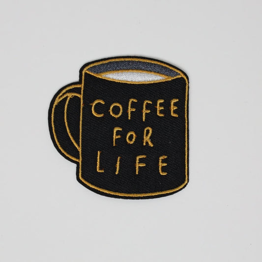 Coffee for Life Cup Embroidered Iron On Patch