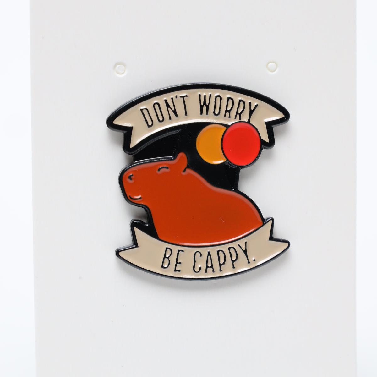 Don’t Worry Be Cappy Pun Enamel Pin