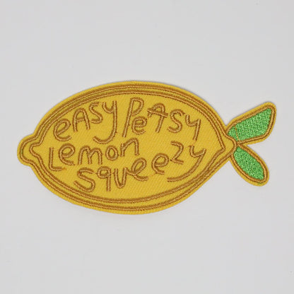 Easy Peasy Lemon Squeezy Supportive Embroidered Iron On Patch