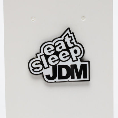 Eat Sleep JDM Enamel Pin