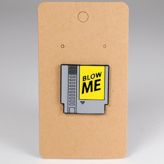 Funny "Blow Me" NES Cartridge Enamel Pin