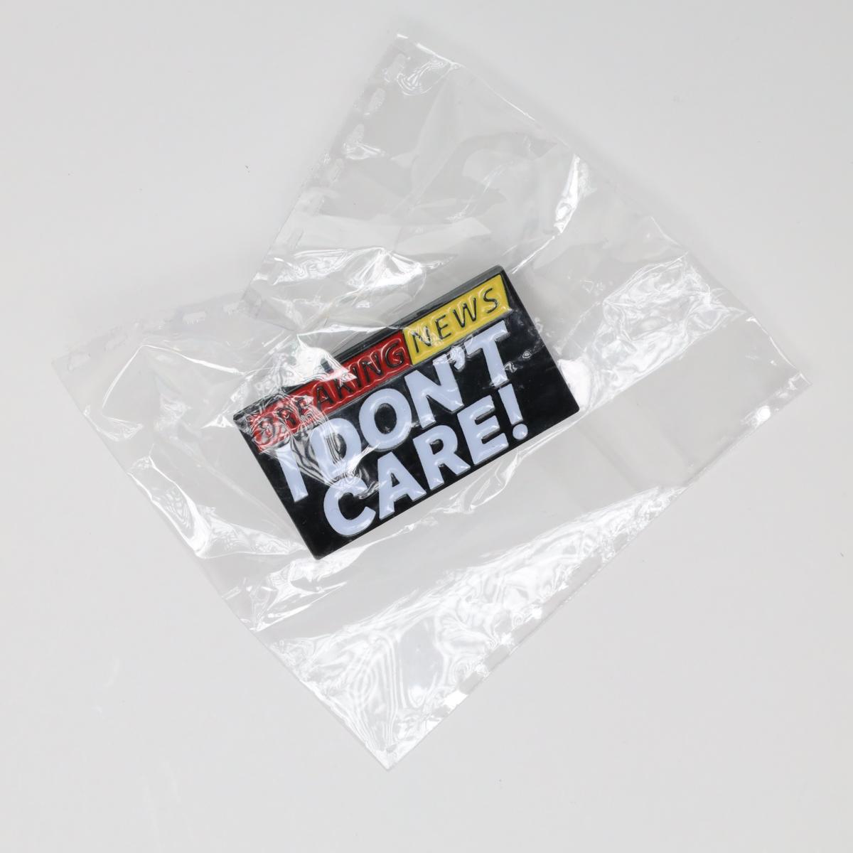 Funny Breaking News I Don’t Care Enamel Pin