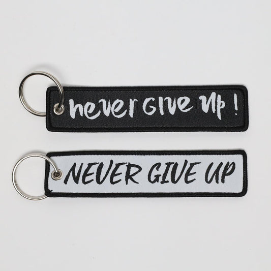 Never Give Up! Embroidered Keychain