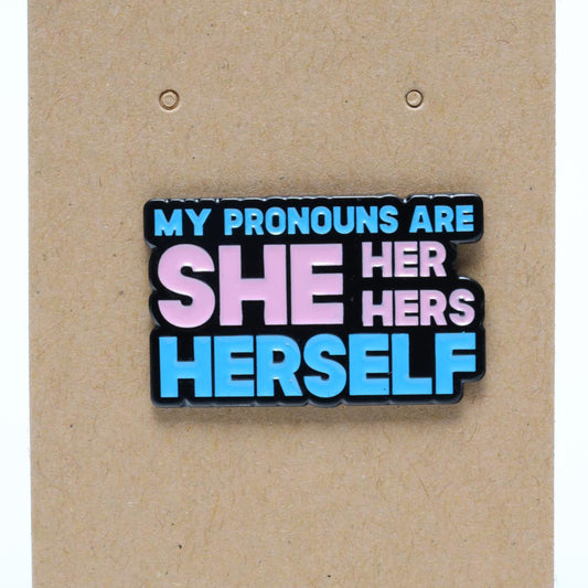 Trans Support Pride She Her Hers Herself Enamel Pin